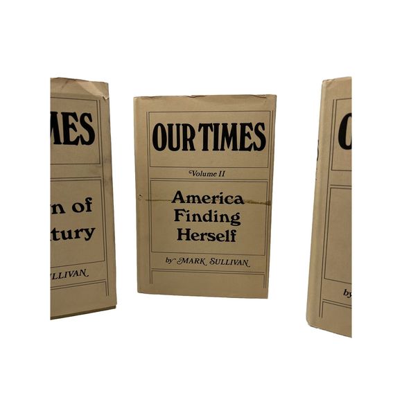 Our Times by Mark Sullivan 1970 Volumes 1, 2, And 3 VGC - Picture 3 of 6